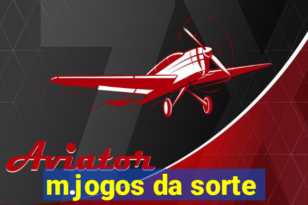 m.jogos da sorte